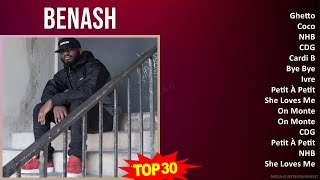 Benash 2024 MIX Best Songs - Ghetto, Coco, NHB, CDG