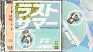 🏝️ Chill & City Pop, “ Last Summer ” Fictional Animation OST - Full Album