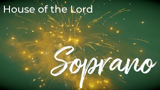 HOUSE OF THE LORD | SOPRANO