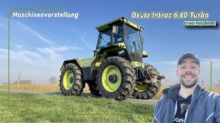 Introducing the Deutz-Fahr Intrac 6.60 *All data & history & Let's Drive*