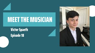 Meet the Musician Feat: Victor Spaeth