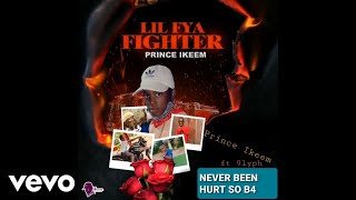 Prince Ikeem - Never Been Hurt so B4 (Official Audio) ft. 9lyph