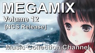 EDM nonstop - Megamix Music Part 12 - Best NCS Release Anime Slideshow