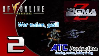 🔴[LIVE] RF Remastered NEW Server Zigma #2 : WAR Malam - Bellato side...
