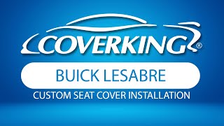 How to Install 2000-2005 Buick LeSabre Custom Rear Row Seat Covers | COVERKING®
