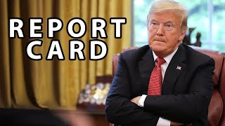 What GRADE Do I Give Trump?