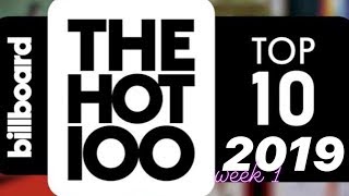 Billboard Hot 100 Top 10 Jan 5, 2019