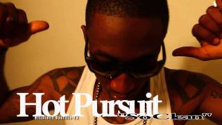 Well Bred Ent.....Hot Pursuit ...."So Clean"