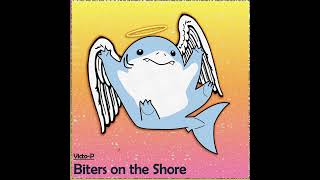 Biters on the Shore