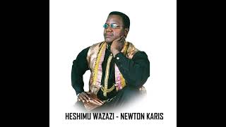 Heshimu Wazazi - Newton Karis (Official Audio)