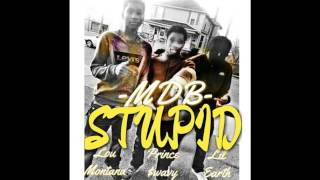 MDB - Stupid