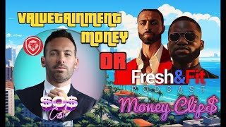 @VALUETAINMENT Money or Fresh and Fit MoneyClips? @FreshandFitClips