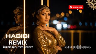 🌙 Arabic EDM 2026 | Habibi Remix Hits | Nightlife EDM Pulse