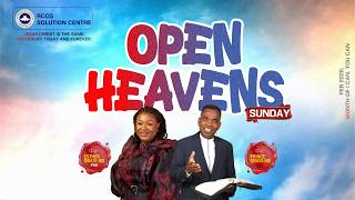 OPEN HEAVENS SUNDAY  || 22ND FEBRUARY 2026