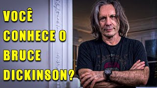 Você Conhece o Bruce Dickinson?