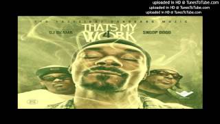 Snoop Dogg   Cant Trust Em  Thats My Work 4