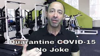 Quarantine COVID 15