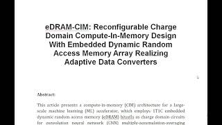 eDRAM CIM Reconfigurable Charge Domain Compute In Memory Design With Embedded Dynamic Random Access
