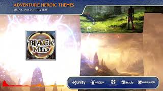 ADVENTURE HEROIC THEMES — Soundtrack 06 (Game Music Pack)