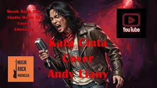 Kata Cinta - Andy Liany Cover Rock Modern