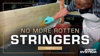 From Rot to Rock Solid Part 2: Fiberglassing a Stringer Before Installation