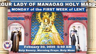 CATHOLIC MASS  OUR LADY OF MANAOAG CHURCH LIVE MASS TODAY February 23, 2026  a.m. Holy Rosary