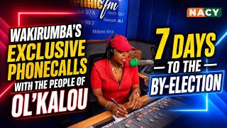 Wakirumba's exclusive phonecalls with the people of Ol'Kalou 7 days to the by-election|Kameme Fm
