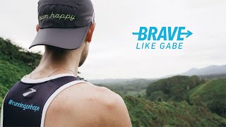 Justin Grunewald | Brave Like Gabe