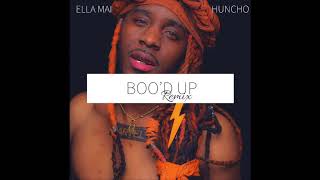 Boo'd Up   Remix by Alex "Huncho" Rodriguez  Remix
