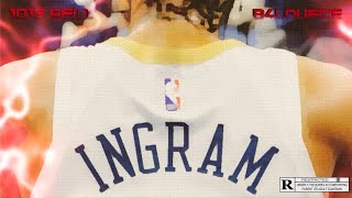 1013 Rell x B4LDuece - Brandon Ingram