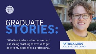 CTEDU Graduate Patrick Long | Coaching is an Avenue to be My Best Self Professionally