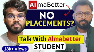 No Placements in Almabetter ?  Let's Know The Reality with Almabetter Student | ft. @Nextcodes