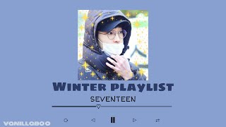|Seventeen| K-POP winter playlist for listening under blanket with cup of tea/coffee💎☕