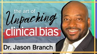 Unpacking Clinical Bias: How to Unpack Your Mental "Junk" Drawer