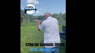 Running 300blk on the GSL Multical