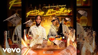 Varian Di-best x Kkrytical - Pop Bottles