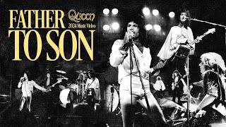 Father To Son (2024 Music Video) - Queen