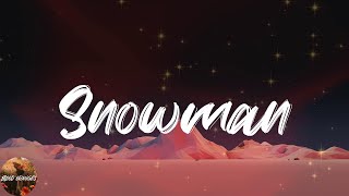 Sia - Snowman (Lyrics)