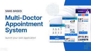 Build Your Own Telemedicine Platform: DocMent Multi-Doctor SaaS Overview & Demo
