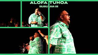 Alofa Tunoa Worship Team - O Le Alofa (Audio)