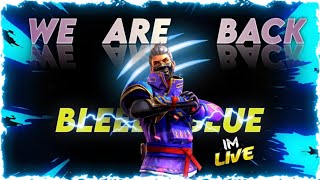 BLEED BLUE ON LIVE||#BLEEDBLUE #BBLIVE