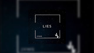 JVMS - Lies (Official Audio)