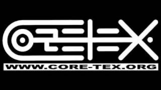 CORE-TEX Labs 11 - [DeadMan&Maladroit] Beyond the Spiral