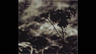 Desiderii Marginis - 2007  - Seven Sorrows (Dark Ambient | Full Album)