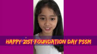 VIRTUAL PRESENTATION FOR PSS 21st FOUNDATION DAY