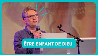 Être enfant de Dieu - Enseignement de Timothée Berthon