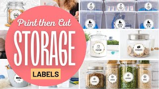 Cricut Print Then Cut Storage Labels for Easy Home Organization