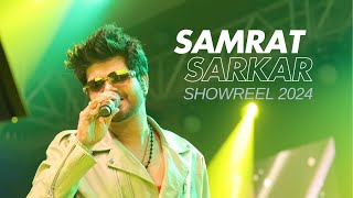 Samrat Sarkar | Corporate Showreel 2024 | Singer | Live Performer