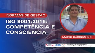 Normas de Gestão | ISO 9001:2015: competência e conscientização