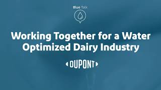 Working Together for a Water Optimized Dairy Industry